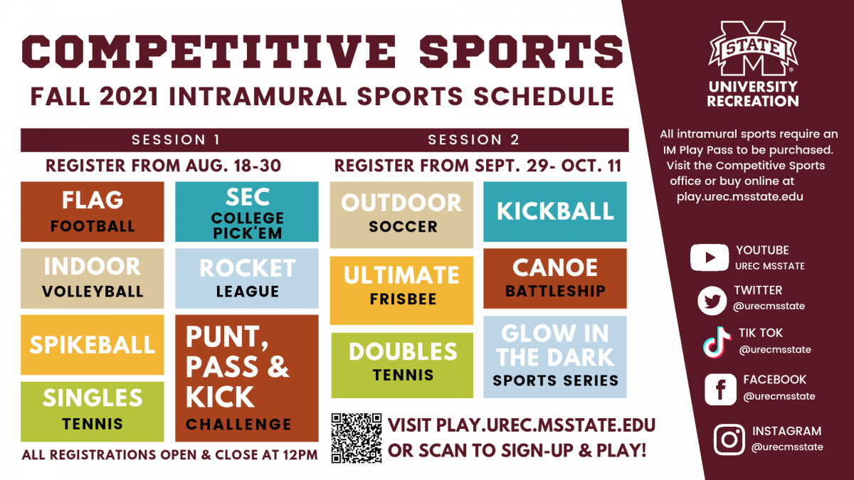 Fall Offerings for session 1 include flag football, indoor volleyball, spikeball, singles tennis, SEC college pick 'em, rocket league, and Punt Pass Kick challenge. Registration begins August 18th at 12pm and closes August 30th at 12pm. Session offerings include outdoor soccer, ultimate frisbee, tennis doubles, kickball, canoe battleship, glow in the dark training. Registration begins September 29th at 12:00pm and October 11th at 12:00pm.
